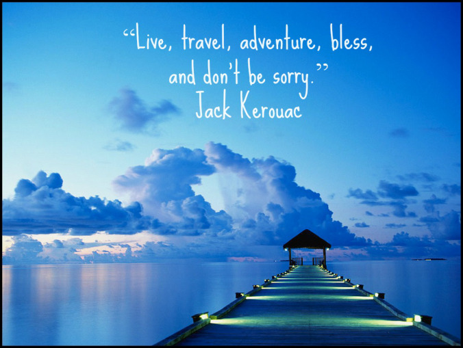 Travel Thought - Jack Kerouac